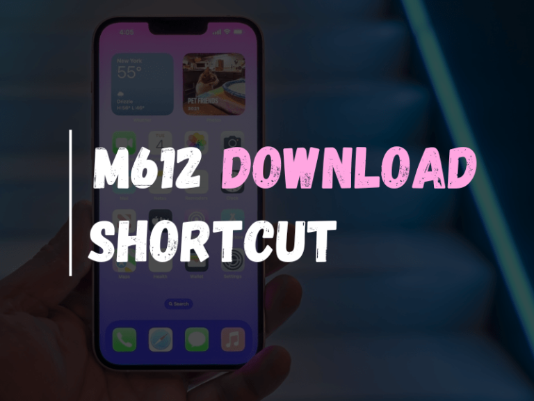 M612 Download Shortcut